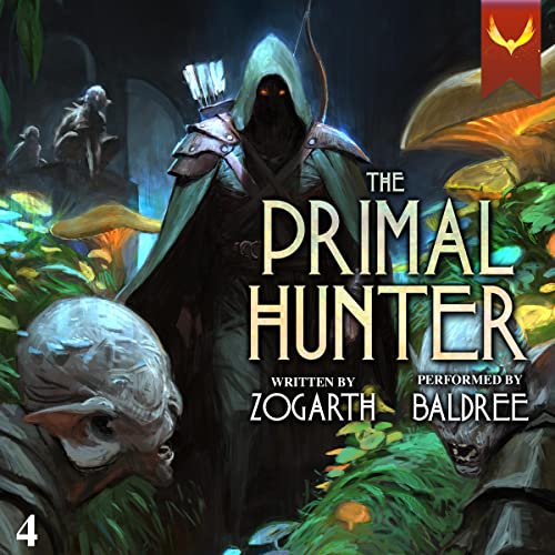 The Primal Hunter 4: A LitRPG Adventure (The Primal Hunter, Book 4)Audiobook