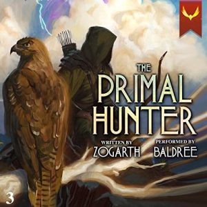 The Primal Hunter 3: A LitRPG Adventure (The Primal Hunter, Book 3)Audiobook
