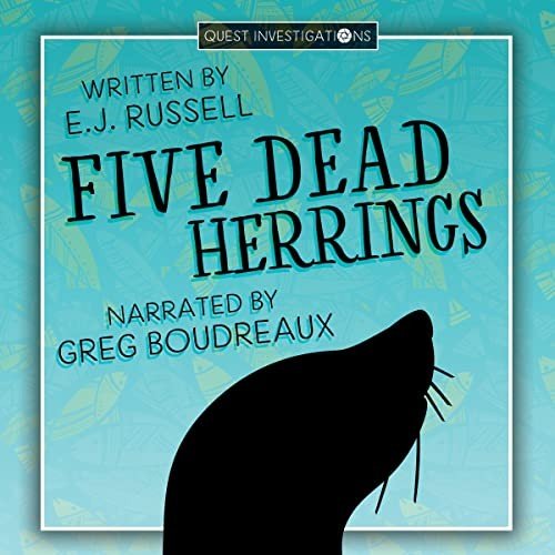 Five Dead Herrings (Quest Investigations, Book 1)Audiobook