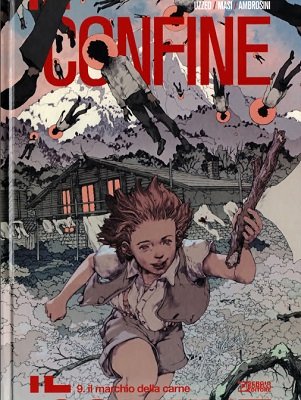 Il Confine 09 - Il marchio della carne (SBE Audace 2022-11)