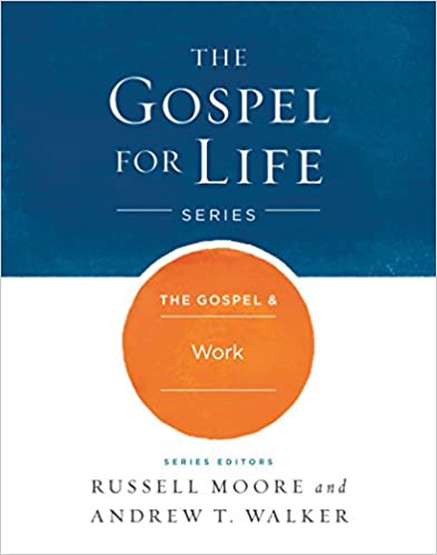 The Gospel &amp; Work