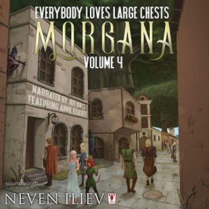 Morgana: Everybody Loves Large Chests, Vol.4Audiobook