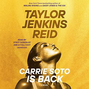 Carrie Soto Is Back: A NovelAudiobook