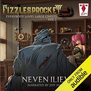 Fizzlesprocket: Everybody Loves Large Chests, Vol.2Audiobook