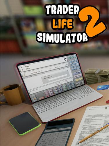TRADER LIFE SIMULATOR 2 v6.0-GoldBerg