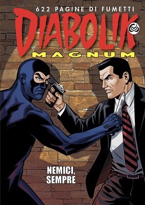 Diabolik Magnum 06 - Nemici, sempre (Astorina 2021-12)