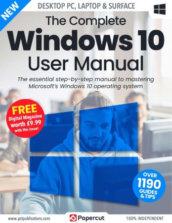 The Complete Windows 10 User Manual - Issue 2, 2022