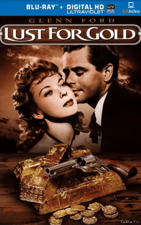 Lust For Gold 1949 1080p BluRay Flac 2.0 x265 HEVC-Nb8