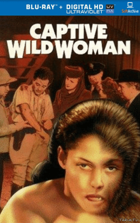 Captive Wild Woman 1943 1080p BluRay Flac 2.0 x265 HEVC-Nb8