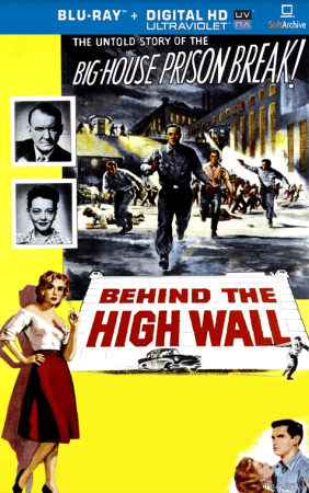 Behind the High Wall 1956 1080p BluRay x264-OFT
