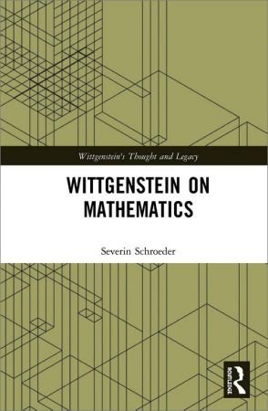 Wittgenstein on Mathematics (True EPUB, PDF)