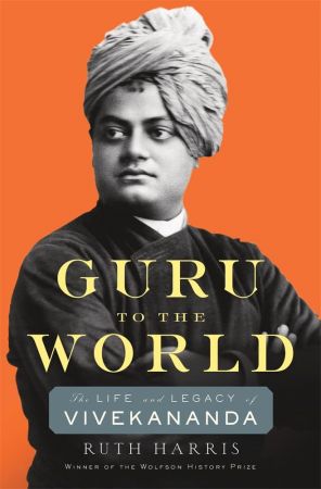 Guru to the World: The Life and Legacy of Vivekananda (PDF)