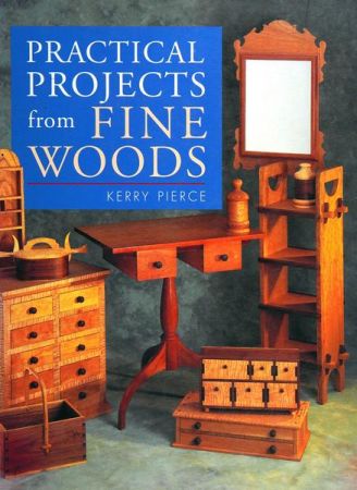 Practical Projects from Fine Woods