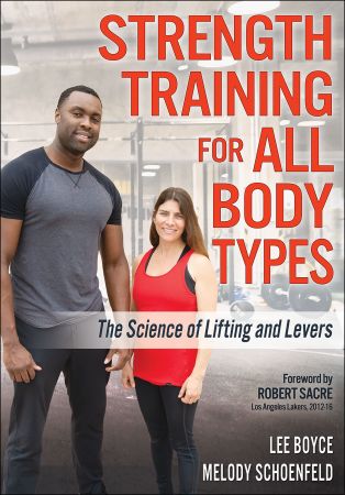 Strength Training for All Body Types: The Science of Lifting and Levers (EPUB)