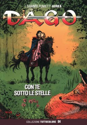 Dago Tuttocolore 084 - Con te sotto le stelle (Aurea 2021-12-18)