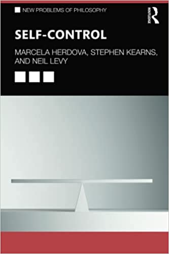 Self-Control (New Problems of Philosophy)
