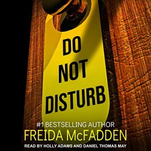 Do Not Disturb by Freida McFaddenAudiobook