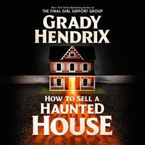 How to Sell a Haunted HouseAudiobook