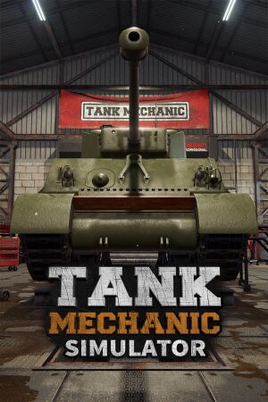 Tank Mechanic Simulator v1.3.14-P2P