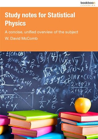 Study notes for Statistical Physics: A concise, unified overview of the subject
