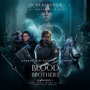 Blood Brothers: Omnibus 1: Blood Brothers, Book 1-3 (Audiobook)