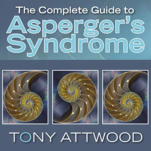 The Complete Guide to Asperger's SyndromeAudiobook