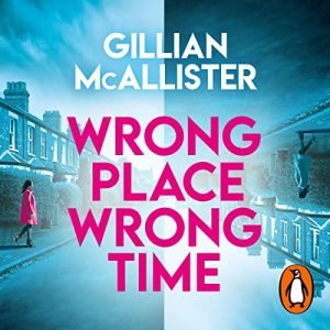 Wrong Place Wrong TimeAudiobook