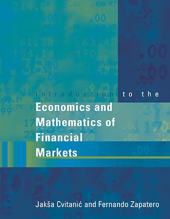 Introduction to the Economics and Mathematics of Financial Markets