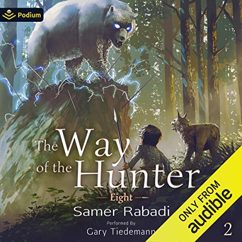 The Way of the Hunter (Eight, Book 2)Audiobook