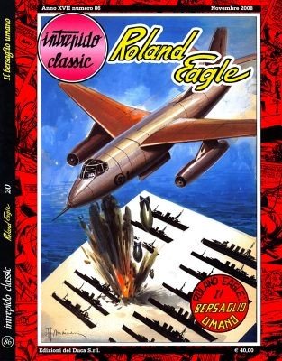 Intrepido Classic 86 - Roland Eagle 20, Il bersaglio umano (Del Duca 2008-11)