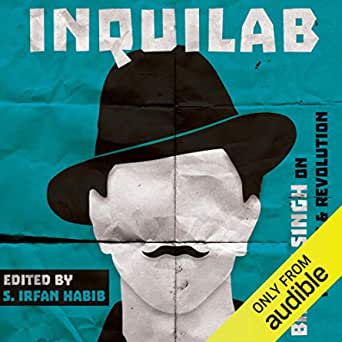 Inquilab: Bhagat Singh on Religion &amp; RevolutionAudiobook