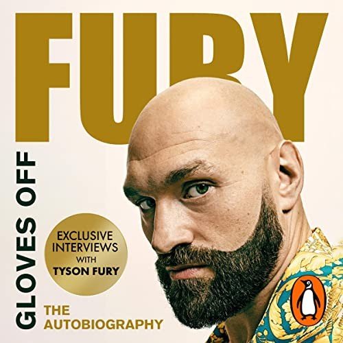 Gloves Off: Tyson Fury AutobiographyAudiobook