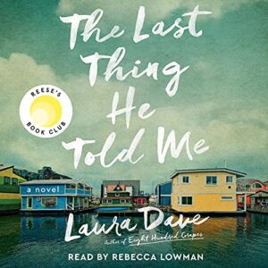 The Last Thing He Told Me: A NovelAudiobook