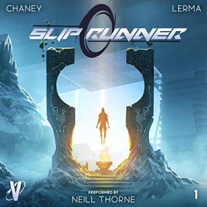 Slip Runner: Slip Runner, Book 1Audiobook