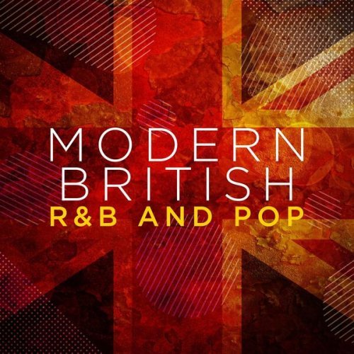 VA - Modern British R&amp;B and Pop (2023)