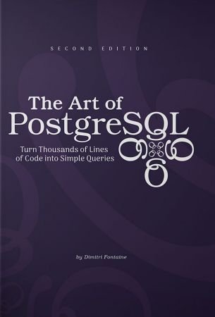 The Art of PostgreSQL, 2nd EditionEPUB