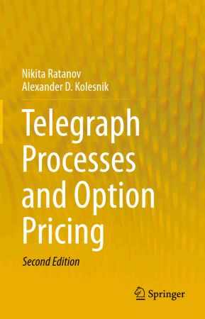 Telegraph Processes and Option Pricing, 2nd Edition