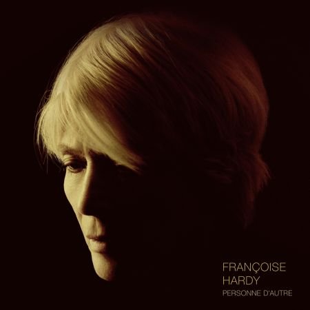 FranCoise Hardy - Personne D'autre (2018) (Hi-Res / FLAC / 320)
