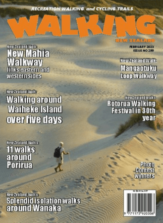 Walking New Zealand - Issue 299, February 2023