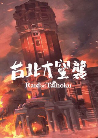 Raid on Taihoku: Deluxe Edition (Bonus Content + MULTi3) –DODI Repack