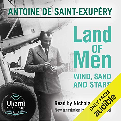 Land of Men: Wind, Sand and StarsAudiobook