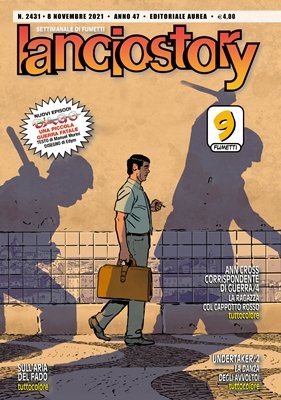 Lanciostory N.2431 Anno 47 n.45 (Aurea 2021-11-08)