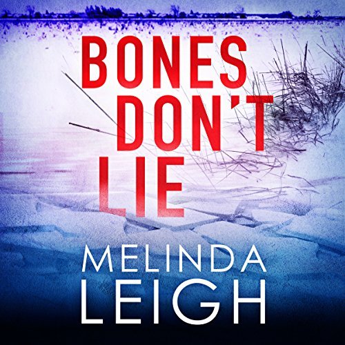 Bones Don't Lie: Morgan Dane, Book 3Audiobook