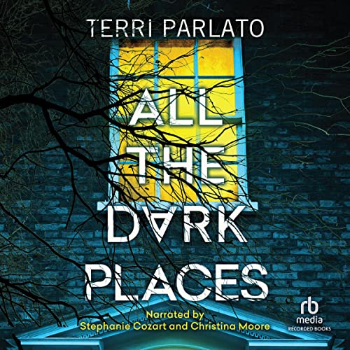 All the Dark PlacesAudiobook