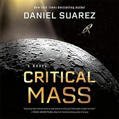 Critical Mass: A Novel (A Delta-v Novel, Book 2)Audiobook