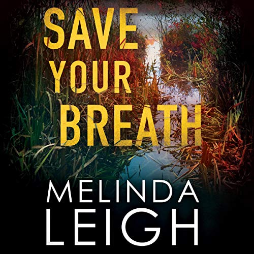 Save Your Breath: Morgan Dane, Book 6Audiobook