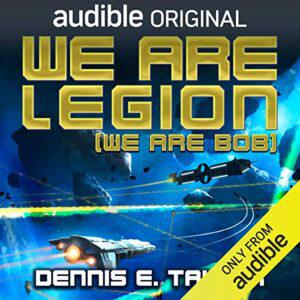 We Are Legion (We Are Bob): Bobiverse, Book 1Audiobook