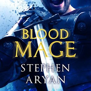 Bloodmage: Age of Darkness, Book 2Audiobook
