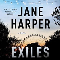 Exiles: A Novel (Aaron Falk, Book 3)Audiobook