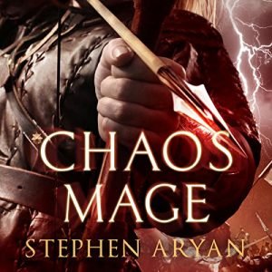 Chaosmage: Age of Darkness, Book 3Audiobook